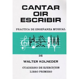 Cantar Oir y Escribir